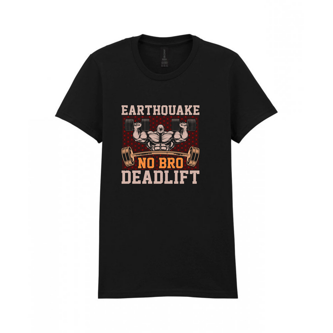 Earthquake Deadlift TShirt